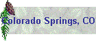 Colorado Springs, CO