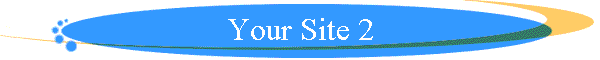 Your Site 2
