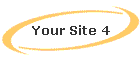 Your Site 4